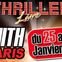 Allez voir "Thriller Live", la biographie musicale de Michael Jackson, au Zénith de Paris !