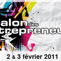 Salon des Entrepreneurs 2011 à Paris les 2 et 3 février