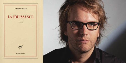 Rentrée littéraire 2012 : « La Jouissance » de Florian Zeller