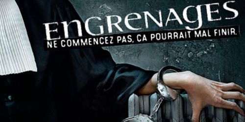 Engrenages : la saison 2 en streaming sur D8 Replay