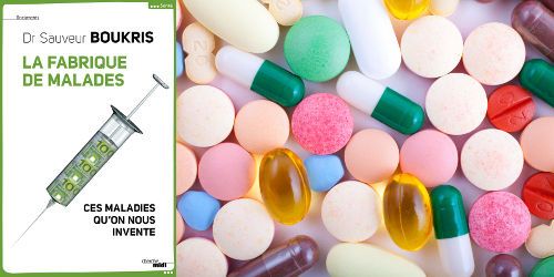 Médicaments dangereux : les effets pervers de la médecine marketing