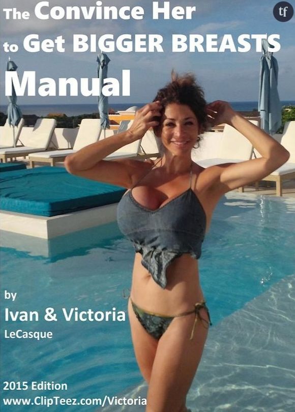 "Comment la convaincre d'avoir de plus gros seins", le manuel sexiste qui fait scandale
