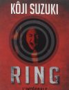 "Ring, l'intégrale" de Kôji Suzuki