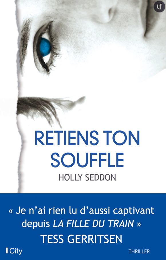 "Retiens ton souffle" de Holly Seddon