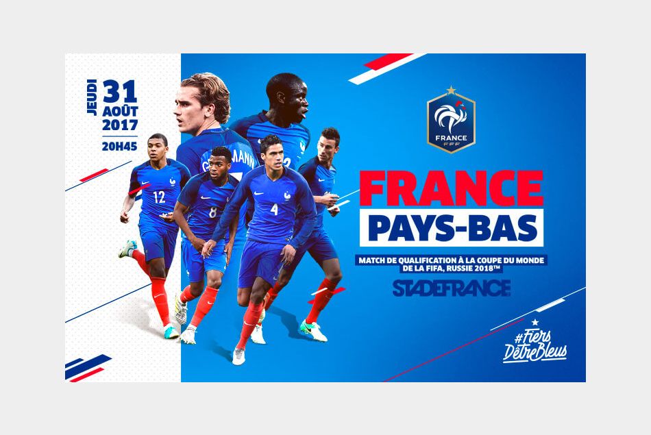 France-Pays Bas : match de qualification pour la Coupe du Monde 2018