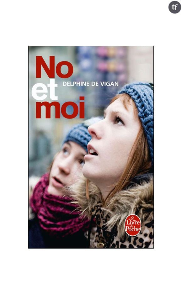 Livre "No et moi" de Delphine de Vigan