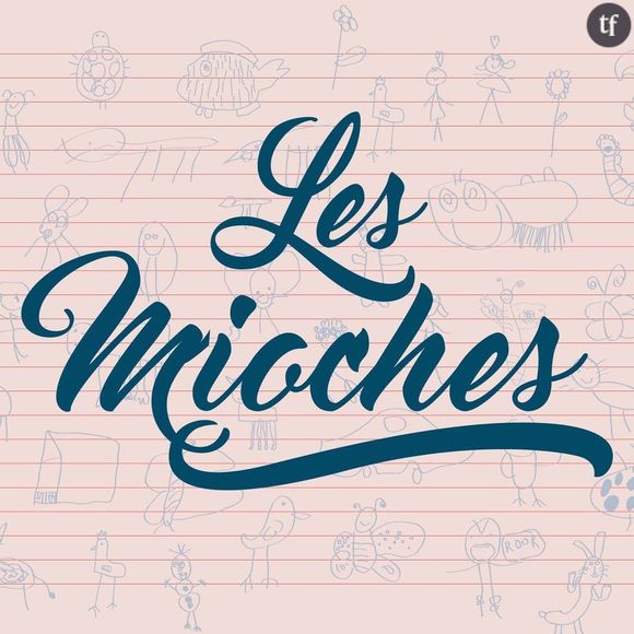 Podcast : Les Mioches