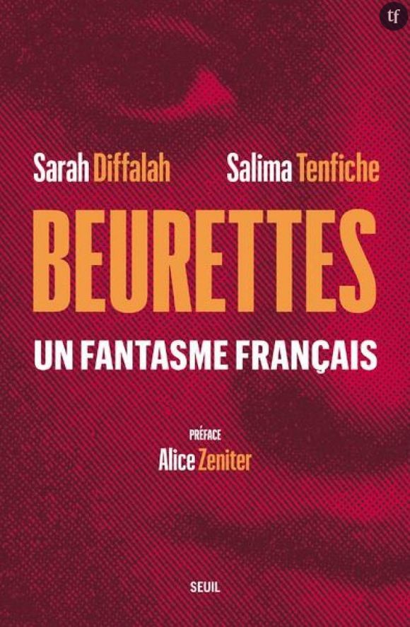 "Beurettes, un fantasme français", de Sarah Diffalah et Salima Tenfiche