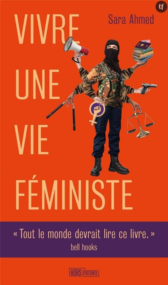 "Vivre une vie féministe" : quand une voix révolutionnaire des luttes féministes comme la regrettée autrice afroaméricaine bell hooks vous recommande un livre, n'hésitez pas, foncez ! C'est justement le cas de ce manifeste de Sara Ahmed, chercheuse britannique et parole érudite pour qui s'intéresse à la culture et aux enjeux queer.