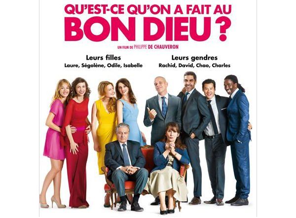 Qu'est-ce qu'on a fait au Bon Dieu : 5 choses à savoir sur le film