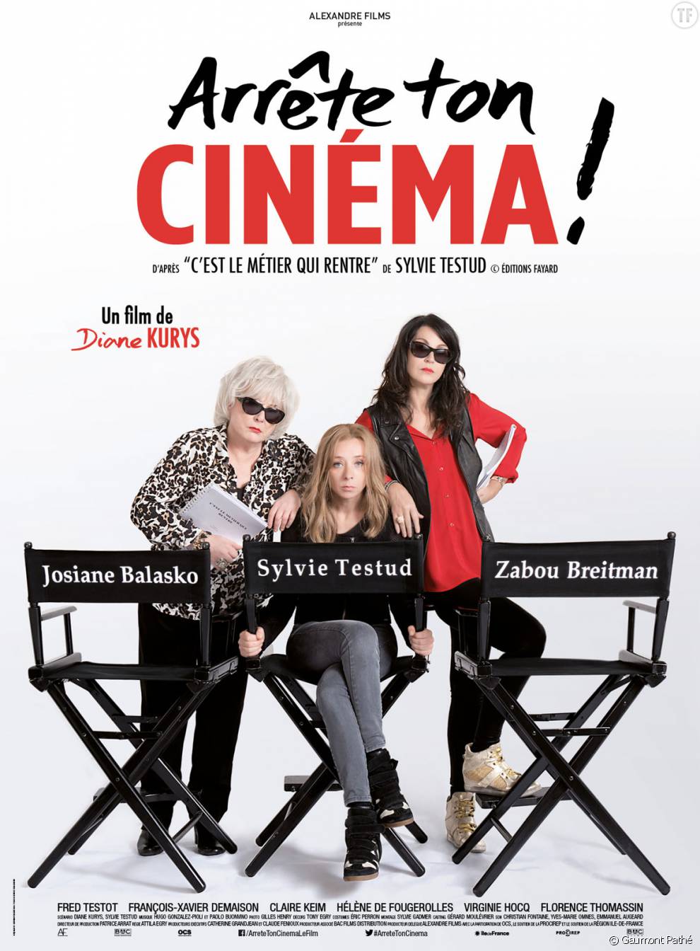 &quot;Arrête ton cinéma&quot; un film de Diane Kurys avec Josiane Balasko, Zabou Breitman et Sylvie Testud, sorti en DVD le 17 mai 2016.