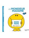Livre "Mon Papa" de la collection "Monsieur et Madame" chez Hachette Jeunesse