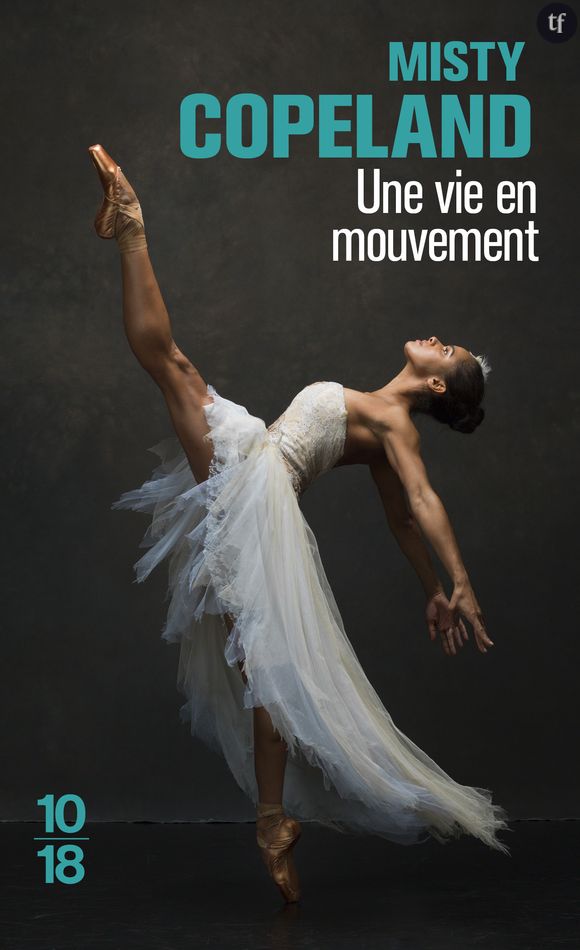 Une vie en mouvement, de Misty Copeland