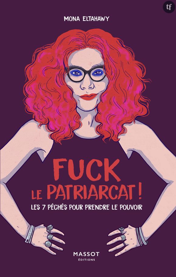 "Fuck le patriarcat", un manifeste incendiaire et révolutionnaire.