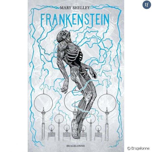 "Frankenstein ou le Prométhée moderne", classique indémodable de Mary Shelley