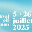 Festival Off d’Avignon 2025 : 5 spectacles "jeune public" poétiques, espiègles et magiques, à voir en famille sans plus tarder