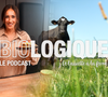 Tous les secrets du bio sont dans ce podcast avec Hervé Cuisine et Amina